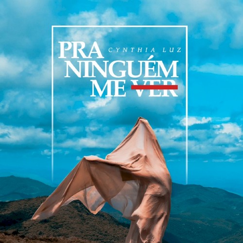Pra ninguém me ver