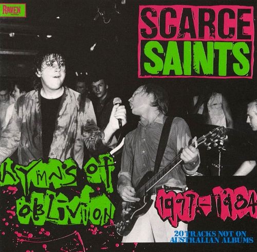 Scarce Saints: Hymns of Oblivion 1977–1984
