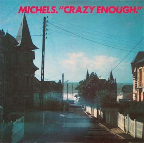 Crazy Enough