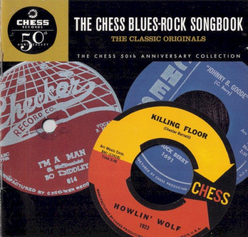 The Chess Blues-Rock Songbook: The Classic Originals