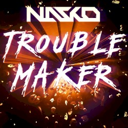Troublemaker