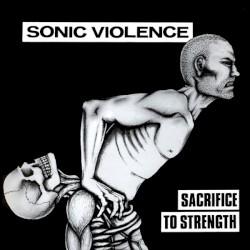 Sacrifice To Strength