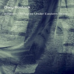 Western Thoughts Under Eastern Skies