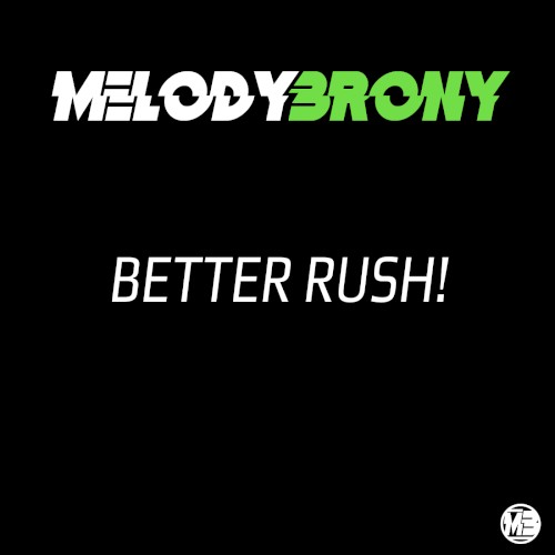 Better Rush!