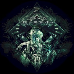 Alien Orchestra