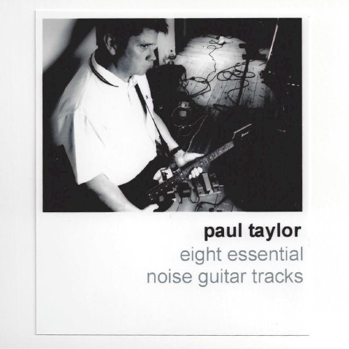 Eight Essential Noise Guitar Tracks