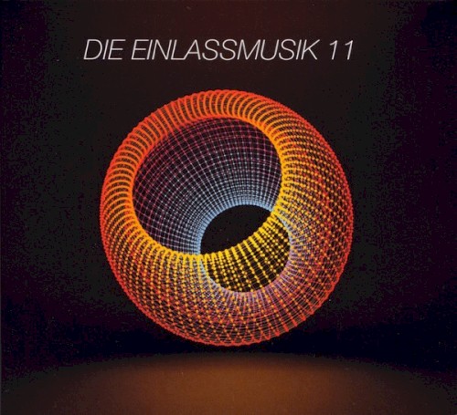Die Einlassmusik 11