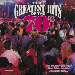 The Greatest Hits of the 70’s, Volume 5