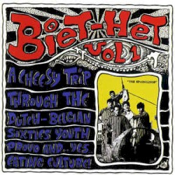 Biet het, Volume 1: 29 Lost Dutch-Belgian Beat-R&B-Psych Killers