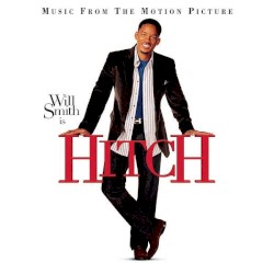 Hitch (Music From the Motion Picture)