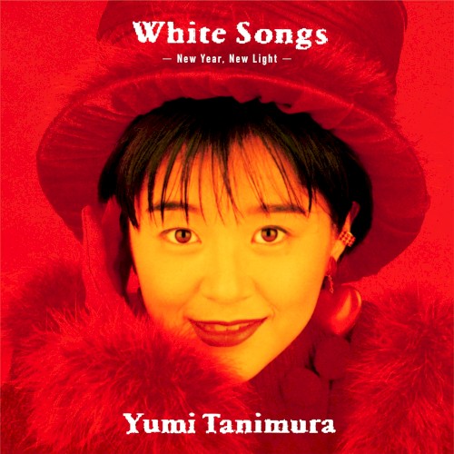 White Songs -New Year, New Light-