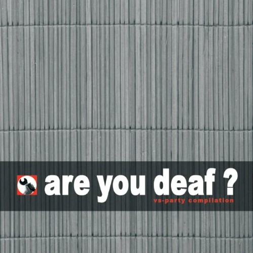 Are You Deaf?