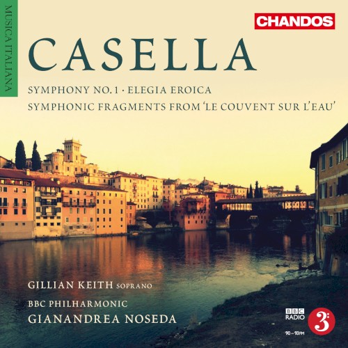 Symphony No. 1 / Elegia eroica / Symphonic Fragments from 'Le Couvent sur l'eau'