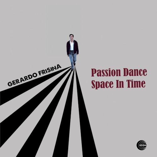 Passion Dance / Space in Time