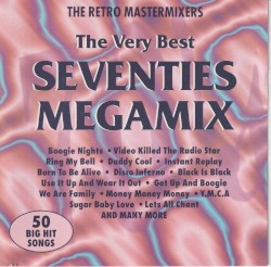 The Very Best Seventies Megamix