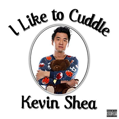 I Like to Cuddle [Explicit]
