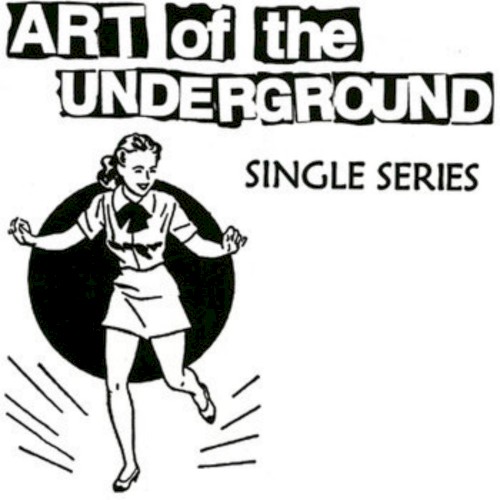 Art of the Underground 7"