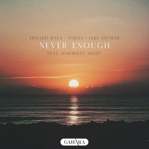 Never Enough