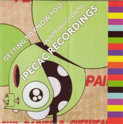 Getting to Know You... An Introduction to Ipecac Recordings