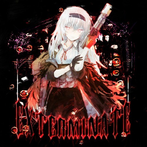 EXTERMINATE