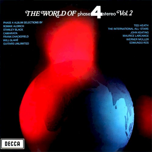 The World of Phase 4 Stereo Vol. 2