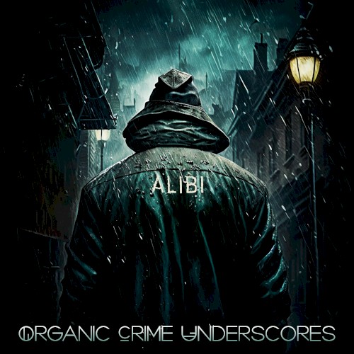 Organic Crime Underscores