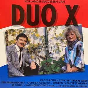 Hollandse successen van Duo X
