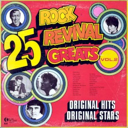 25 Rock Revival Greats Vol. 2