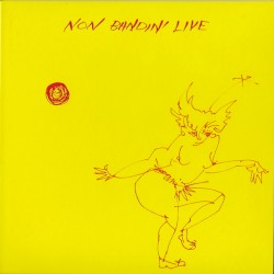 Non Bandin' Live + 1982 Live