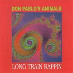Long Train Rappin'
