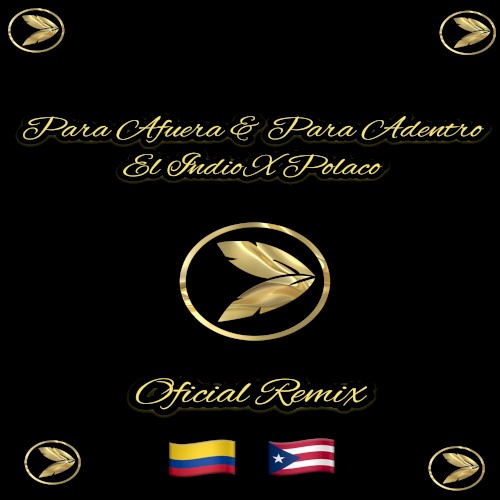 Para afuera & para adentro (remix)