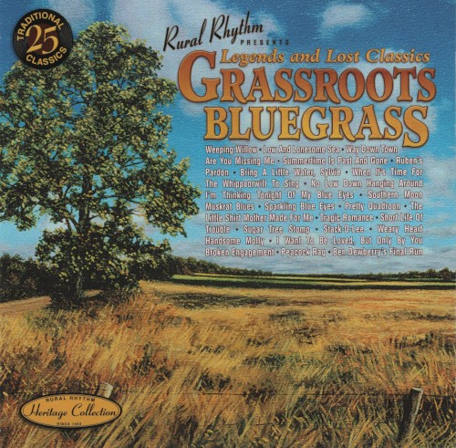 Grassroots Bluegrass: Legends and Lost Classics