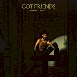 Got Friends