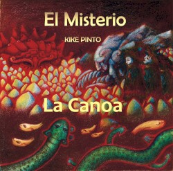 El misterio / La canoa