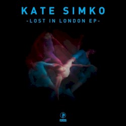 Lost In London EP