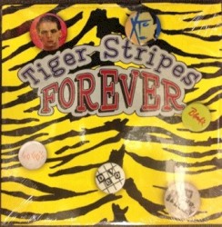 Tiger Stripes Forever