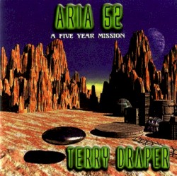 Aria 52: A Five Year Mission
