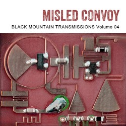 Black Mountain Transmissions, Vol. 4