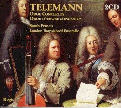 Oboe Concertos & Oboe D'amore Concertos