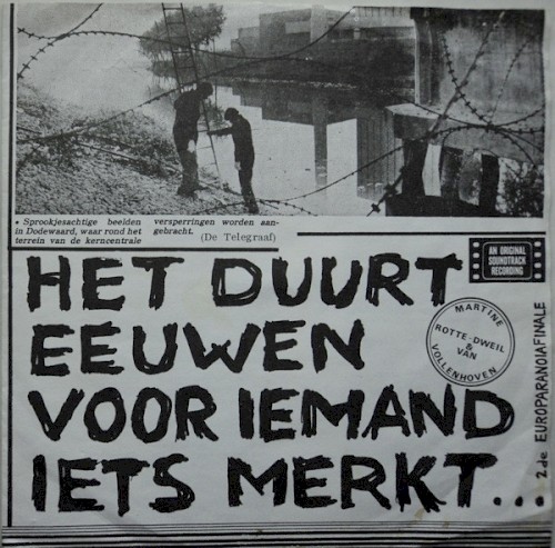 Het duurt eeuwen voor iemand iets merkt...