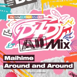 Maihime / Around and Around