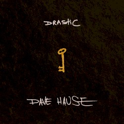 Drastic