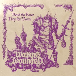 Bend the Knee / Pray for Death