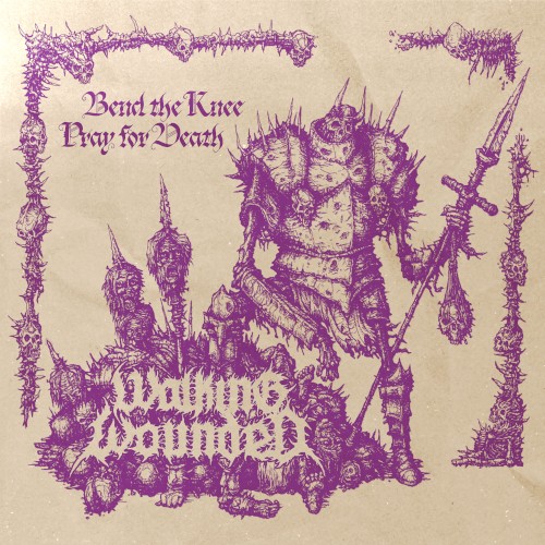 Bend the Knee / Pray for Death