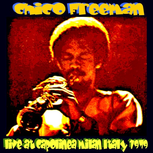 Live at Capolinea Milan Italy 1979