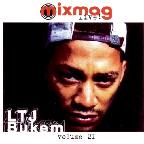 Mixmag Live! Volume 21