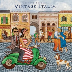 Putumayo Presents: Vintage Italia