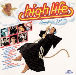 High Life: Himmlische Top-Hits