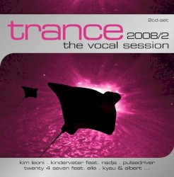 Trance - The Vocal Session 2008/2