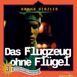 Weltraumabenteuer 03 - Das Flugzeug ohne Flügel